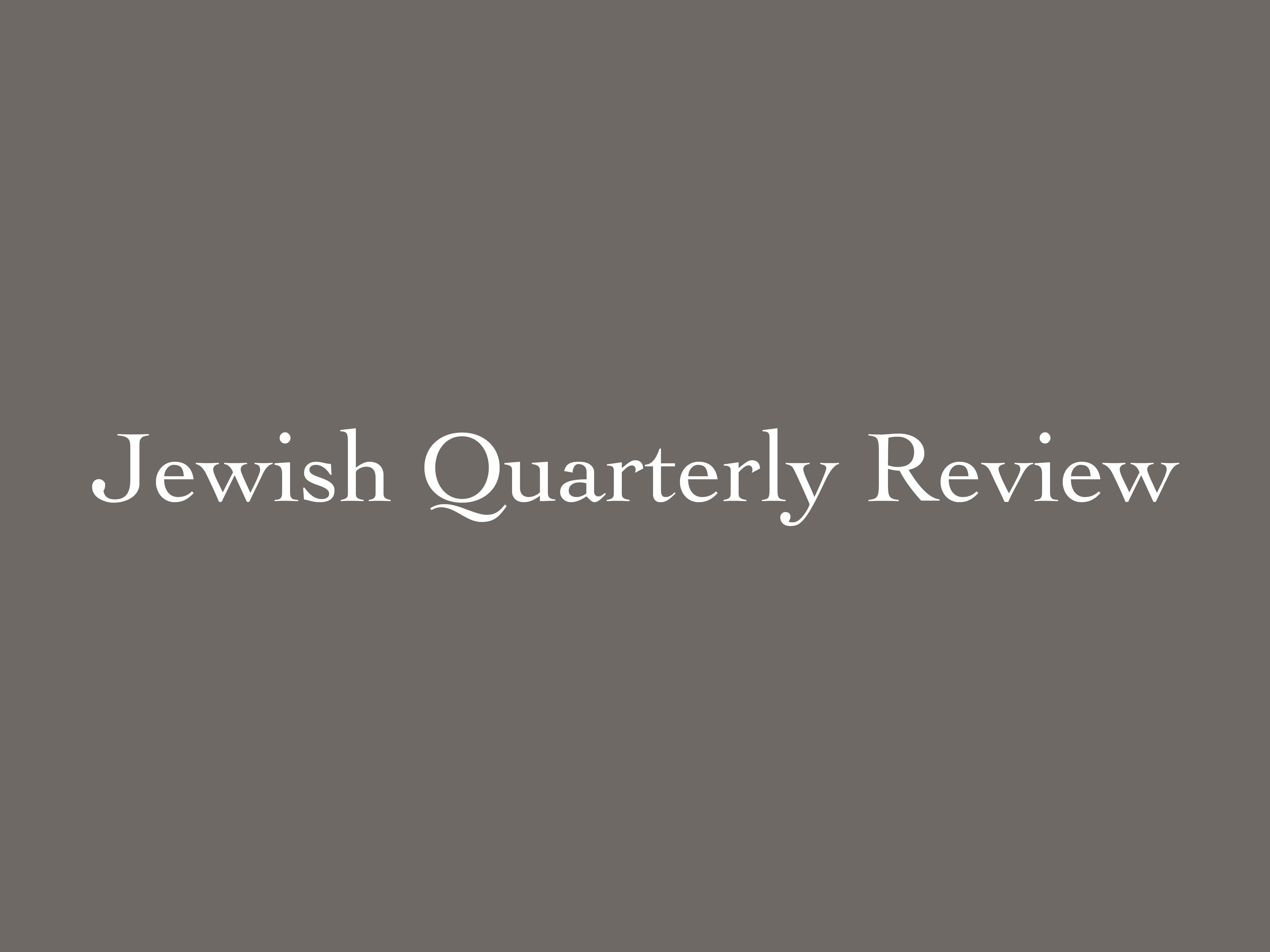 New Issue of the Jewish Quarterly Review: Winter 2019