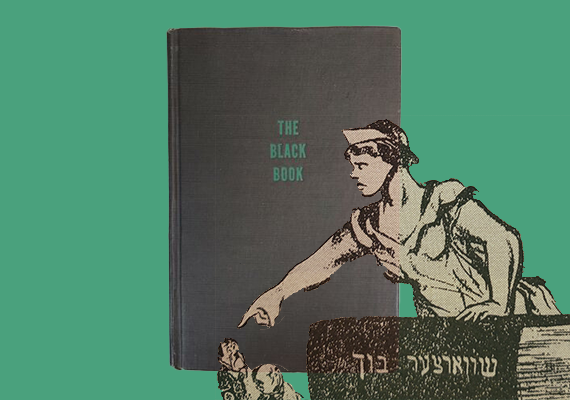 "The Black Book" green text on black book cover is centered on a matching green background. Semi-transparent image in the right bottom corner is a black and white sketch of a woman leaning over a larger book titled "The Black Book" in yiddish, pointing to two cringing figures next to the book 