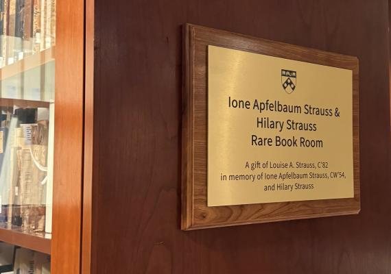 Louise Strauss Endows the Rare Book Room | Katz Center for Advanced ...